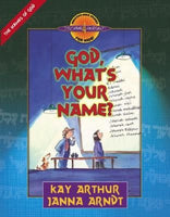 Discover 4 Yourself: God, What’s Your Name?