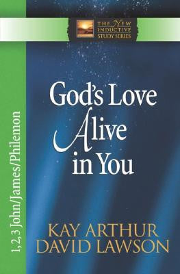 The New Inductive Series: God’s Love Alive in You