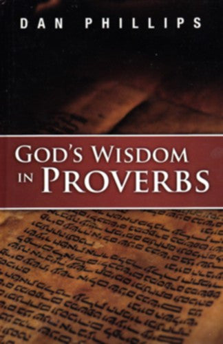 God’s Wisdom in Proverbs