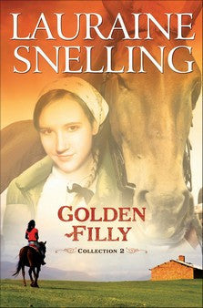 Golden Filly Collection #2 - 5-in-1 Volume for Horse Loving Pre-teens
