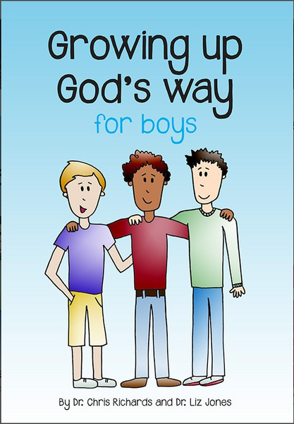 Growing up God’s way for Boys