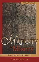 Majesty in Misery - Volume 2 The Judgment Hall