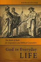 God in Everyday Life - Book of Ruth for Expositors & Biblical Counselors