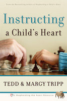 Instructing a Child’s Heart