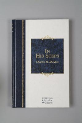 Hendrickson Christian Classics - In His Steps