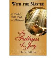 With the Master- In Fullness of Joy