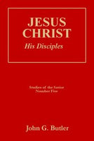 Studies of the Savior # 5 -  Jesus Christ: His Disciples Paperback