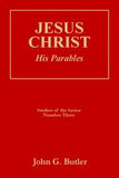 Studies of the Savior # 3 -  Jesus Christ: His Parables Paperback