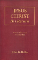 Studies of the Savior #10 -   Jesus Christ: His Return Paperback