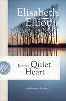 Keep a Quiet Heart: 100 Devotional Readings