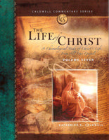 Katherine Caldwell: Life of Christ Volume 7