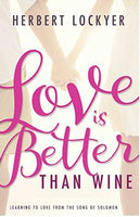 Love Is Better Than Wine