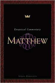 Exegetical Commentary on the Gospel of Matthew