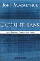 MacArthur Bible Studies: II Corinthians