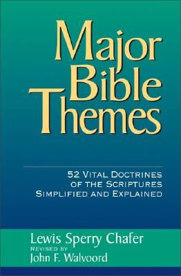 Major Bible Themes: 52 Vital Doctrines of the Scriptures Simplified and Explained