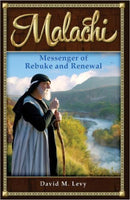 MALACHI: Messenger of Rebuke and Renewal