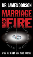 Marriage Under Fire Why We MUST Win This War