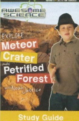 Awesome Science- Explore Meteor Crater and Petrified Forest Study Guide
