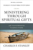 Ministering Through Spiritual Gifts: Use Your Strengths to Serve Others