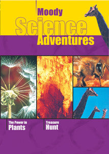 Moody Science Adventure DVD The Power of Plants/Treasure Hunt