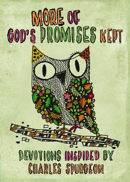 More of God's Promises Kept: Devotions Inspired By Charles Spurgeon