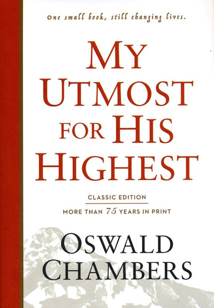 My Utmost For His Highest - Hardcover