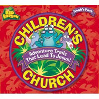 Noah’s Park Children’s Church  Adventure Trails That Lead To Jesus! The Red Edition