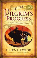 Little Pilgrim’s Progress from John Bunyan’s Classic
