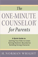 The One-Minute Counselor for Parents