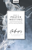 Only a Prayer Meeting