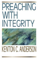 Preaching with Integrity