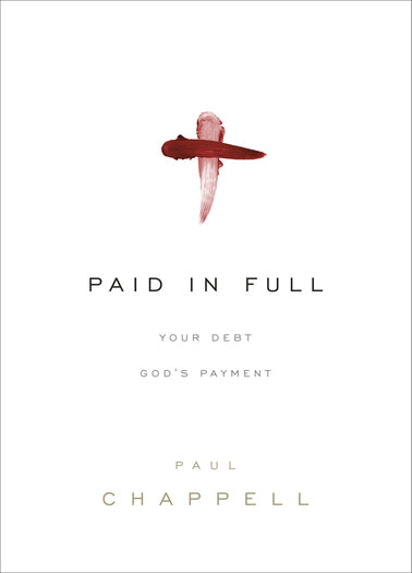 Paid in Full: Your Debt, God's Payment