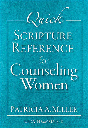 Quick Scripture Reference for Counseling Women Updated and Revised