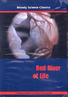 Moody Science - Red River of Life - DVD
