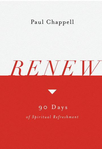 Renew: 90 Days of Spiritual Refreshment