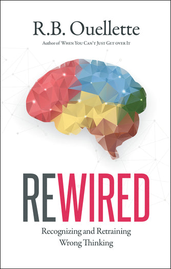 Rewired: Recognizing and Retraining Wrong Thinking
