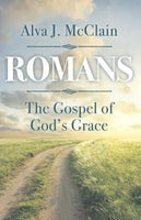 Romans:  The Gospel of God’s Grace
