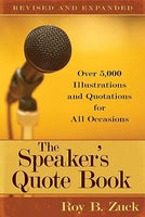 The Speaker’s Quote Book - Revised & Expanded