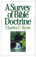 A Survey of Bible Doctrine