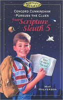 The Scripture Sleuth 5:  Concord Cunningham Pursues the Clues