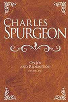 Charles Spurgeon On Joy & Redemption