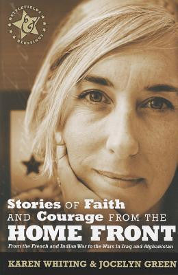 Stories of Faith and Courage From the Home Front