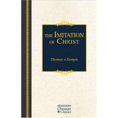 Hendrickson Christian Classics - The Imitation of Christ