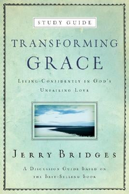 Transforming Grace - Study Guide
