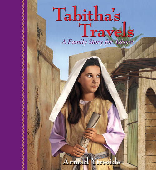 Tabitha's Travels A Family Story for Advent