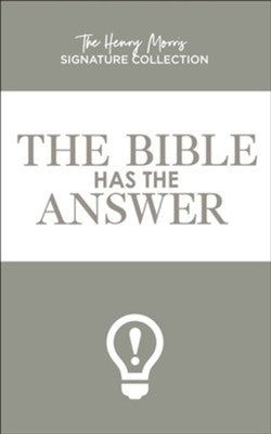 The Bible Has the Answer