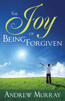 The Joy of Being Forgiven