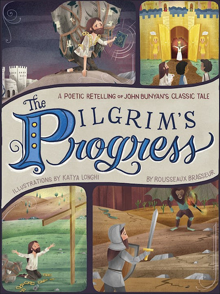 The Pilgrim’s Progress: A Poetic Retelling of John Bunyan’s Classic Tale