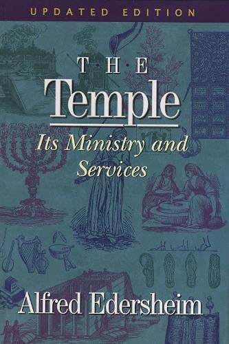 The Temple: Its Ministry and Services