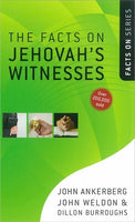 The Facts on Jehovah’s Witnesses